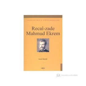 RECAIZADE MAHMUD EKREM - İSMAİL PARLATIR