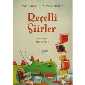 Reçelli Şiirler - Aytül Akal Mavisel Yener