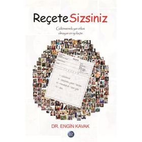 Reçete Sizsiniz - Engin Kavak