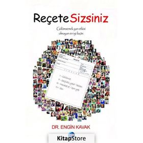 Reçete Sizsiniz - Engin Kavak