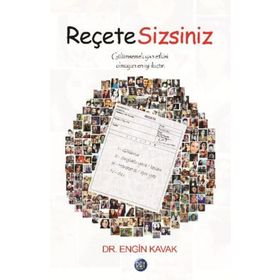 Reçete Sizsiniz - Engin Kavak