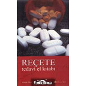 REÇETE TEDAVI EL KİTABI - M. NEDIM ÇİÇEK