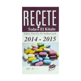 REÇETE TEDAVI EL KİTABI - M. NEDIM ÇİÇEK