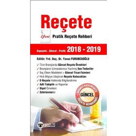 Reçete Yeni Pratik Reçete Rehberi 2018-2019 - Yavuz Furuncuoğlu
