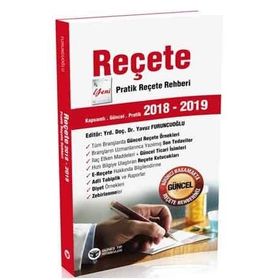 Reçete Yeni Pratik Reçete Rehberi 2018-2019 - Yavuz Furuncuoğlu