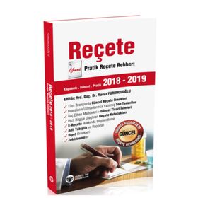 Reçete Yeni Pratik Reçete Rehberi 2018-2019 - Yavuz Furuncuoğlu