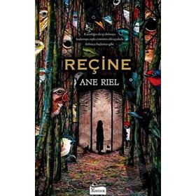 Reçine - Ane Riel