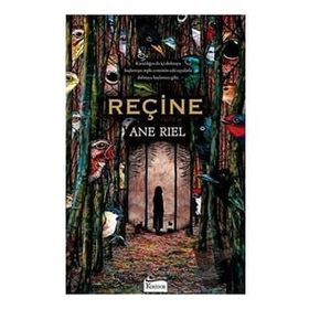Reçine - Ane Riel