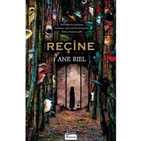 Reçine - Ane Riel