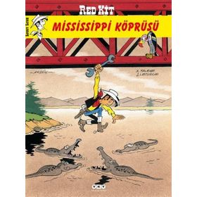 RED KIT 52 - MISSISSIPI KÖPRÜSÜ - JEAN LETURGIE;X. FAUCHE