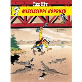 RED KIT 52 - MISSISSIPI KÖPRÜSÜ - JEAN LETURGIE;X. FAUCHE
