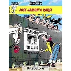 RED KIT SAYI 31 - JOSS JAMON'A KARŞI - RENE GOSCINNY;MORRIS