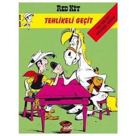 RED KIT SAYI 33 - TEHLIKELI GEÇİT - RENE GOSCINNY;MORRIS