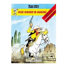 RED KIT SAYI 34 - DICK DİGGER'IN MADENI - MORRIS & GOSCINNY (ISBN:YAPIKREDİ01)