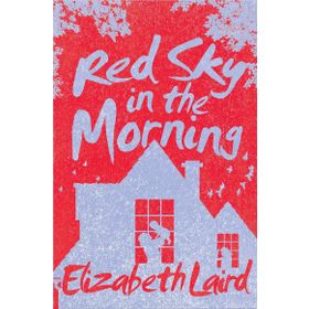 RED SKY IN THE MORNING - ELIZABETH LAIRD
