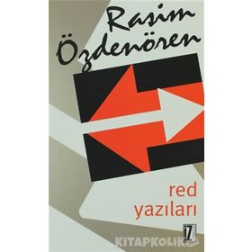 RED YAZILARI - RASIM ÖZDENÖREN