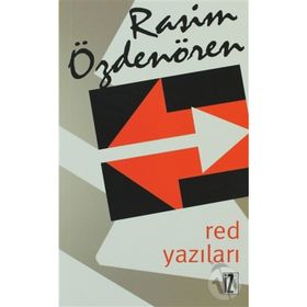 RED YAZILARI - RASIM ÖZDENÖREN