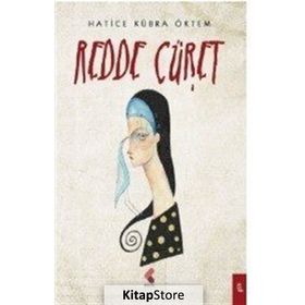 Redde Cüret - Hatice Kübra Öktem