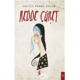 Redde Cüret - Hatice Kübra Ökten