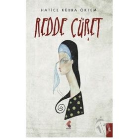Redde Cüret - Hatice Kübra Ökten