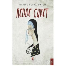 Redde Cüret - Hatice Kübra Ökten