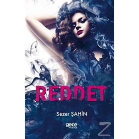 Reddet - Sezer Şahin