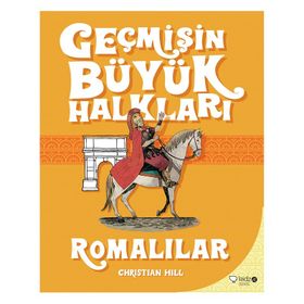 Redhouse Geçmişin Büyük Halkları Romalılar