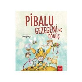 Redhouse Kidz Pibalu Gezegenine Dönüş