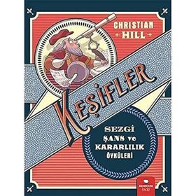 Redhouse Kidz Sezgi Şans Ve Kararlılık Öyküleri Keşifler - Christian Hill