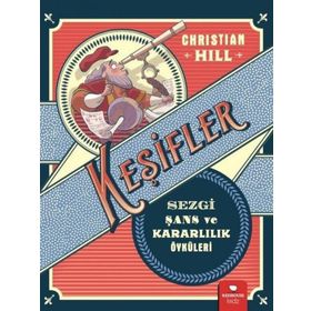 Redhouse Kidz Sezgi Şans Ve Kararlılık Öyküleri Keşifler - Christian Hill