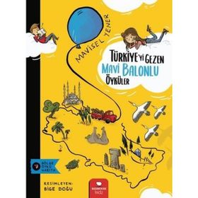 Redhouse Kidz Türkiyeyi Gezen Mavi Balonlu Öyküler