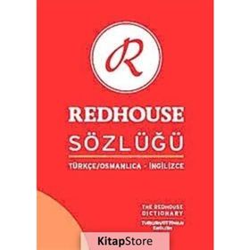 REDHOUSE SÖZLÜĞÜ TÜRKÇE / OSMANLICA - İNGİLİZCE - KOLEKTIF