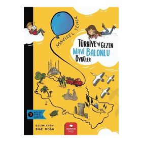 Redhouse Türkiye'yi Gezen Mavi Balonlu Öyküler