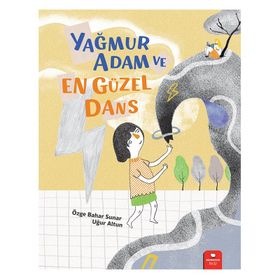 Redhouse Yağmur Adam ve En Güzel Dans