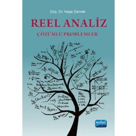 REEL ANALIZ ÇÖZÜMLÜ PROBLEMLER - A. NEŞE DERNEK