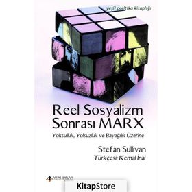 Reel Sosyalizm Sonrası Marx - Stefan Sullivan
