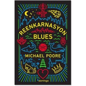 Reenkarnasyon Blues - Michael Poore