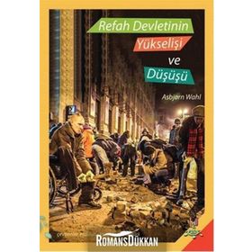 Refah Devletinin Yükselişi ve Düşüşü - Asbjorn Wahl