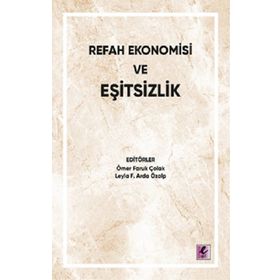 Refah Ekonomisi ve Eşitsizlik - Efil Yayınevi