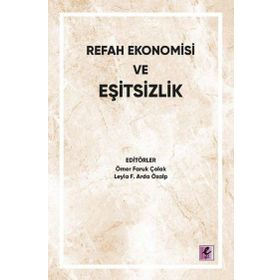 Refah Ekonomisi ve Eşitsizlik - Efil Yayınevi