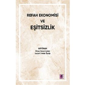 Refah Ekonomisi ve Eşitsizlik - Efil Yayınevi