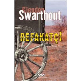 Refakatçi - Glendon Swarthout