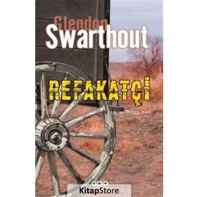 Refakatçi - Glendon Swarthout