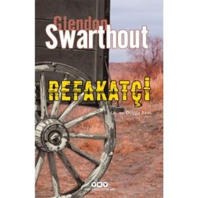Refakatçi - Glendon Swarthout