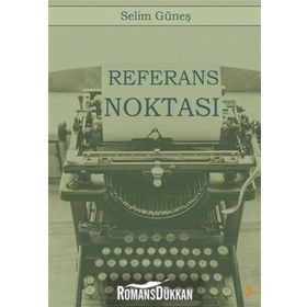 Referans Noktası - Selim Güneş