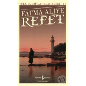 REFET - FATMA ALIYE HANIM