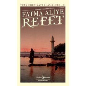 REFET - FATMA ALIYE HANIM