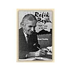 REFIK BEY REFIK FERSAN VE HATIRALARI - MURAT BARDAKÇI