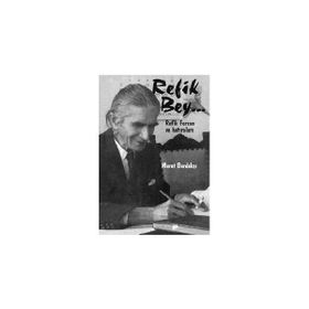 REFIK BEY REFIK FERSAN VE HATIRALARI - MURAT BARDAKÇI