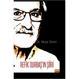 Refik Durbaş'ın Şiiri Musa Demir